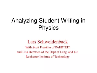 Analyzing Student Writing in Physics