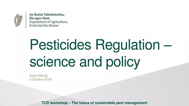 pesticides regulation science and policy