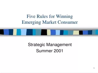 Five Rules for Winning  Emerging Market Consumer