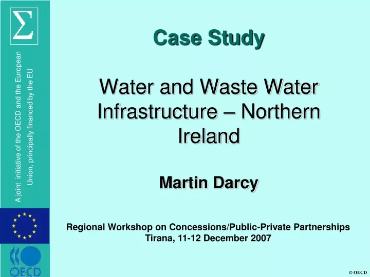 case study water and waste water infrastructure northern ireland martin darcy