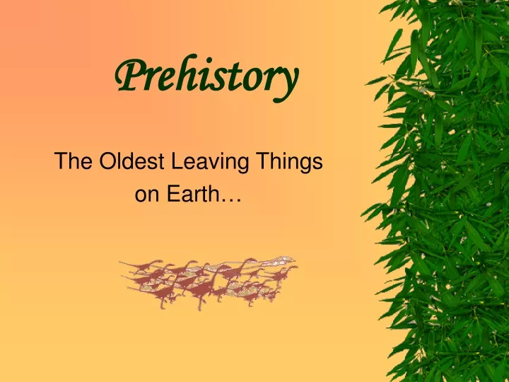 prehistory