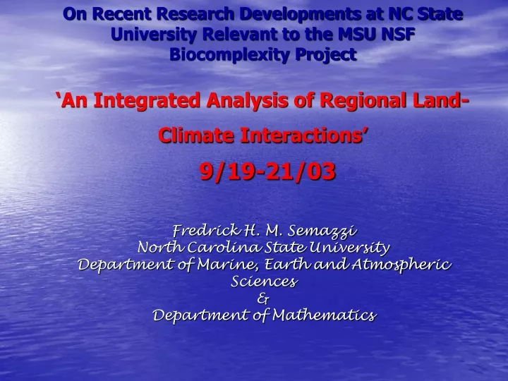 on recent research developments at nc state