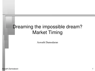 Dreaming the impossible dream? Market Timing