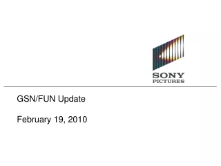 GSN/FUN Update February 19, 2010