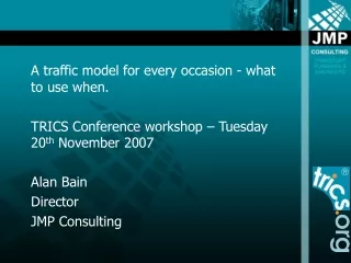 A traffic model for every occasion - what to use when.
