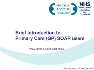 Brief introduction to Primary Care (GP) SOAR users