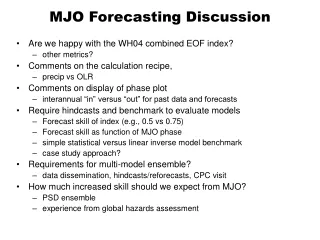 MJO Forecasting Discussion