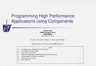 Programming High Performance              Applications using Components