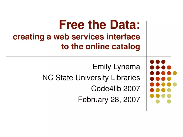 free the data creating a web services interface to the online catalog