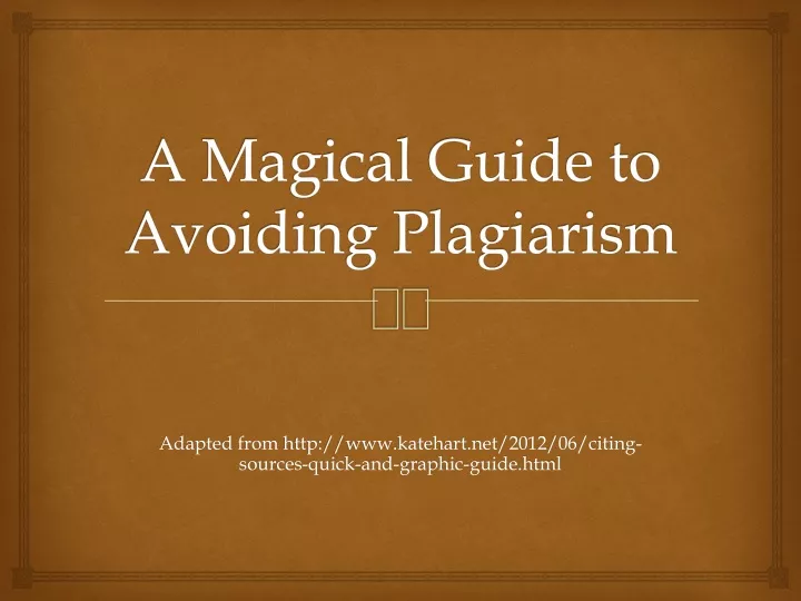 a magical guide to avoiding plagiarism