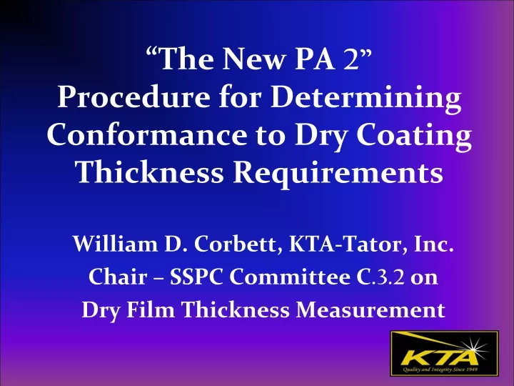 the new pa 2 procedure for determining conformance to dry coating thickness requirements