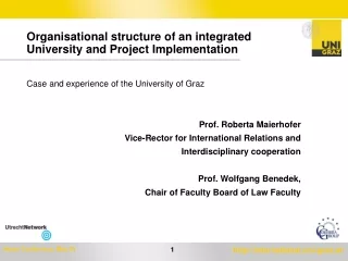 Organisational structure of an integrated University and Project Implementation
