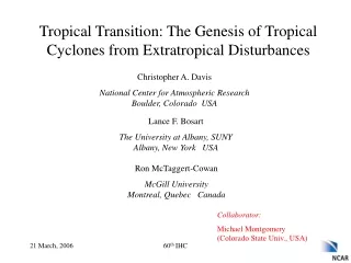 Tropical Transition: The Genesis of Tropical Cyclones from Extratropical Disturbances