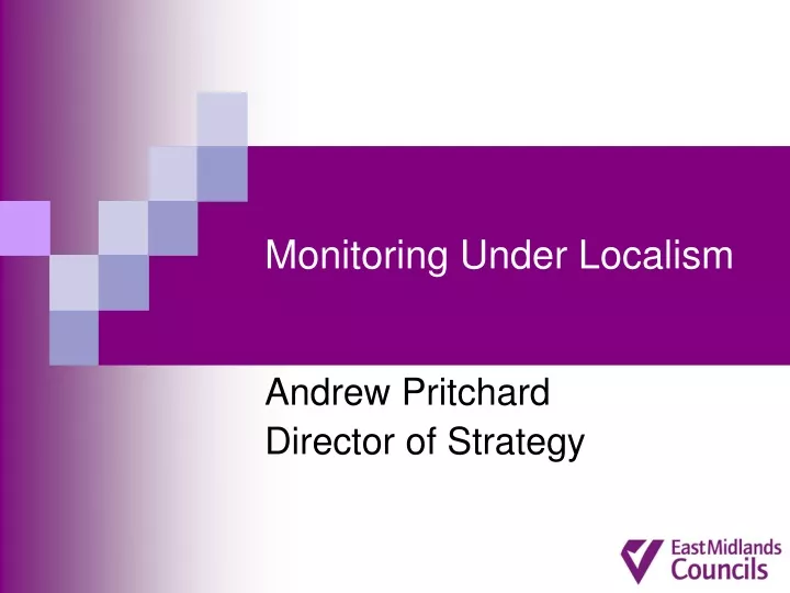 monitoring under localism