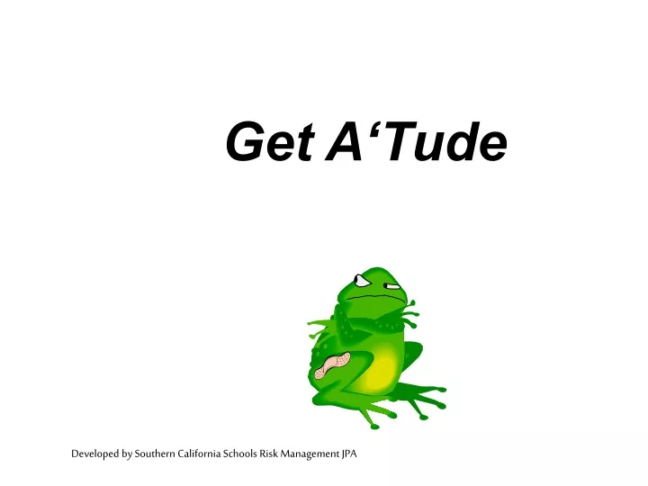 get a tude