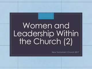 Women and Leadership Within the Church (2)