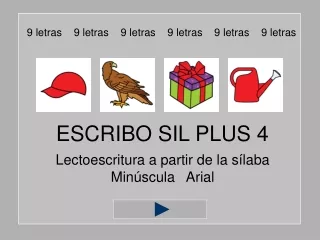 ESCRIBO SIL PLUS 4