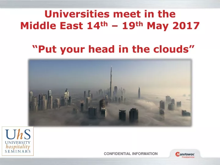 universities meet in the middle east 14 th 19 th may 2017 put your head in the clouds
