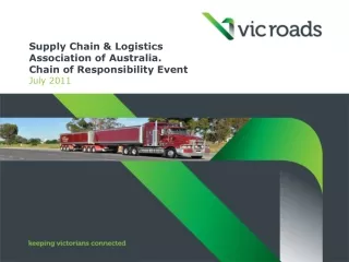Supply Chain &amp; Logistics Association of Australia. Chain of Responsibility Event July 2011