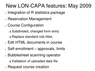 New LON-CAPA features: May 2009