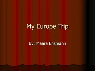 My Europe Trip