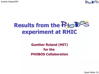 Results from the PHOBOS                experiment at RHIC