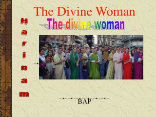 The Divine Woman