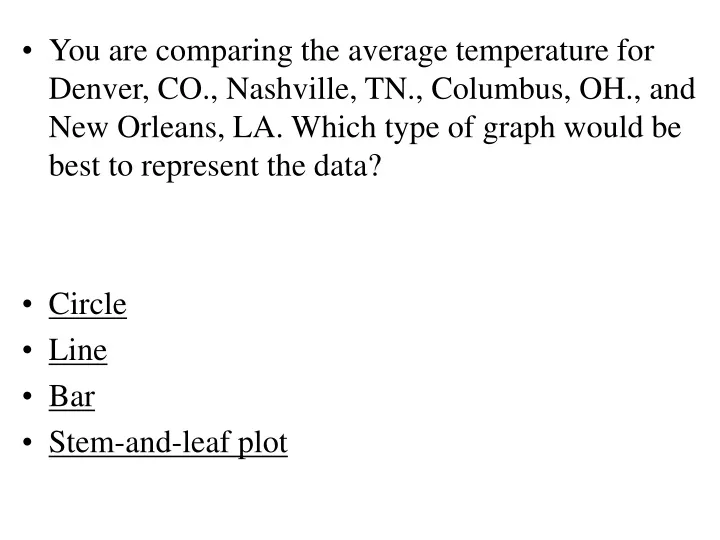 you are comparing the average temperature
