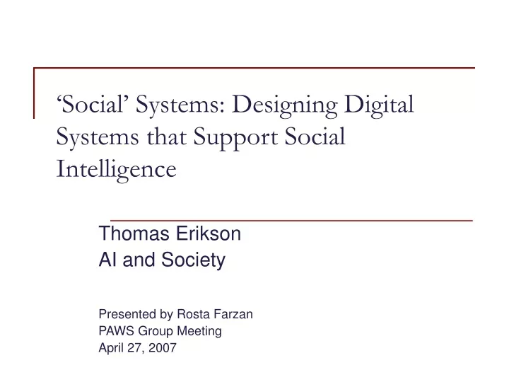 social systems designing digital systems that support social intelligence