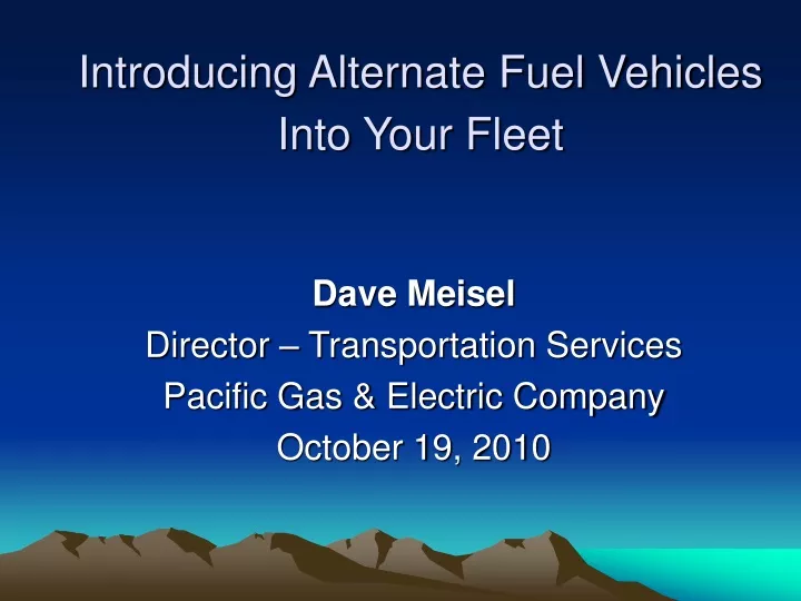 introducing alternate fuel vehicles into your fleet