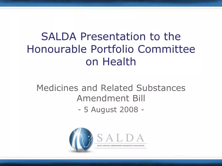 salda presentation to the honourable portfolio committee on health