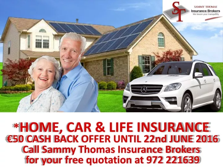 home car life insurance 50 cash back offer until