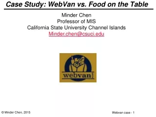 Case Study:  WebVan  vs.  F ood on the Table