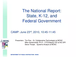 The National Report: State, K-12, and  Federal Government