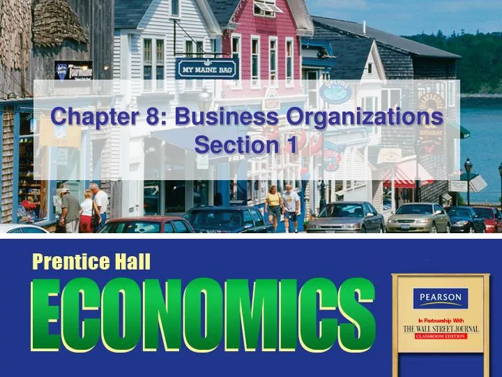 chapter 8 business organizations section 1