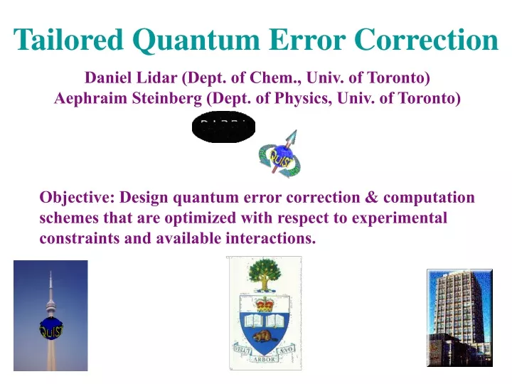 tailored quantum error correction