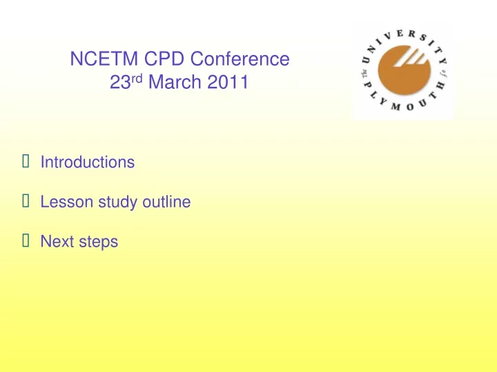 ncetm cpd conference 23 rd march 2011