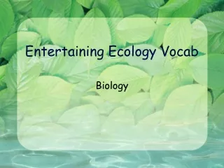 Entertaining Ecology Vocab