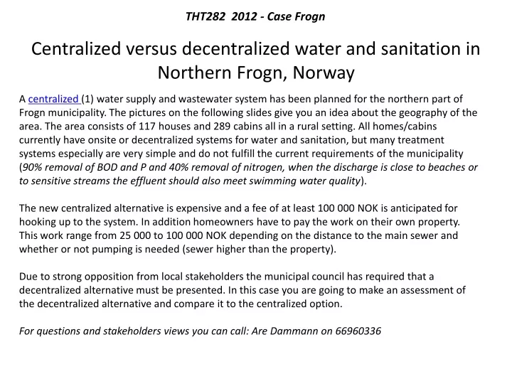 centralized versus decentralized water and sanitation in northern frogn norway