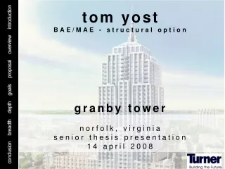 tom  yost BAE/MAE - structural option granby tower         norfolk,  virginia