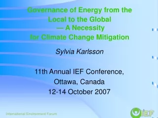 Governance of Energy from the Local to the Global  — A Necessity for Climate Change Mitigation