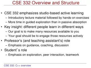 CSE 332 Overview and Structure