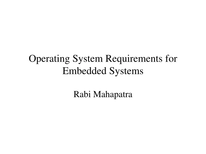 operating system requirements for embedded systems
