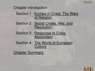 Chapter Introduction 	Section 1	 Europe in Crisis: The Wars  of Religion
