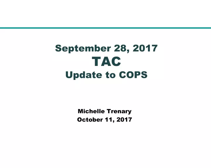 september 28 2017 tac update to cops
