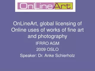 OnLineArt, global licensing of Online uses of works of fine art and photography
