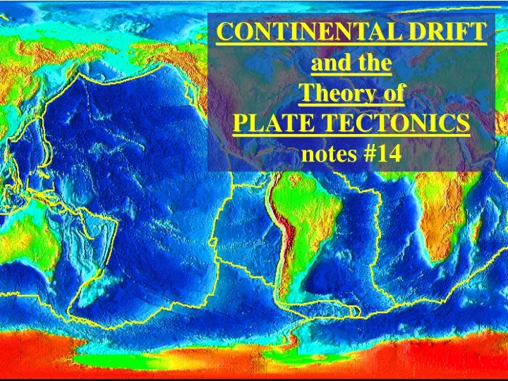 continental drift and the theory of plate