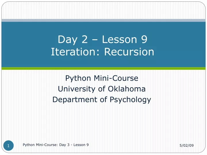 day 2 lesson 9 iteration recursion