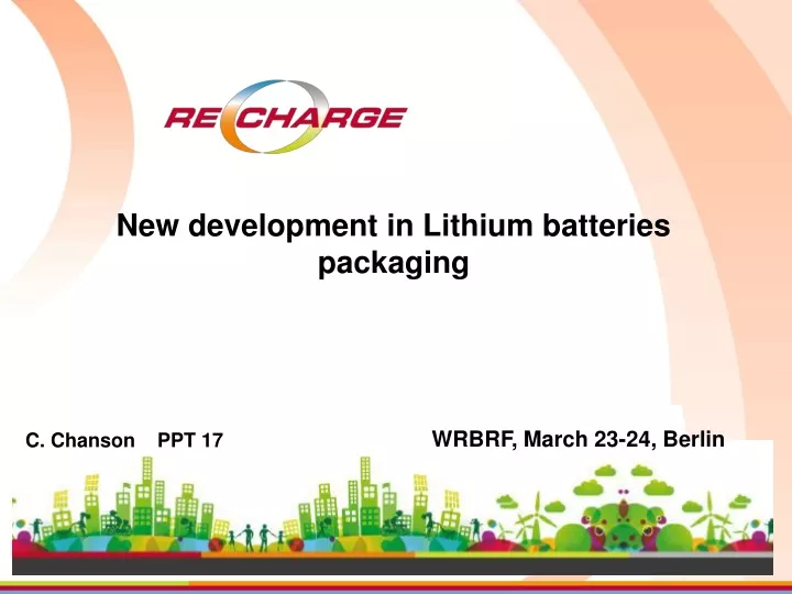 new development in lithium batteries packaging