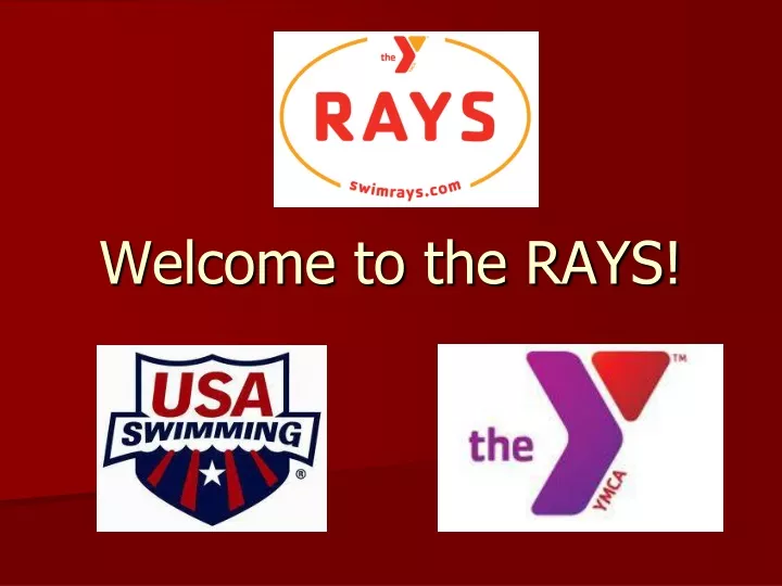 welcome to the rays